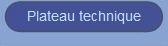 Plateau technique